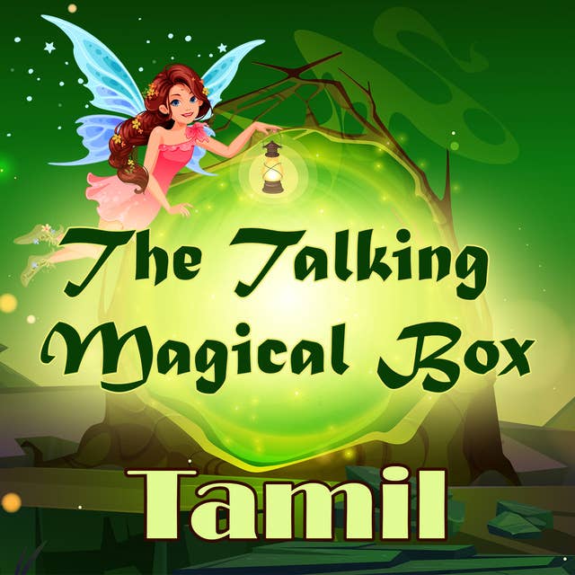 The Talking Magical Box in Tamil