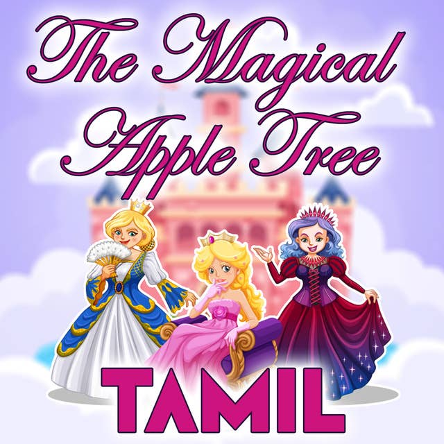 The Magical Apple Tree in Tamil