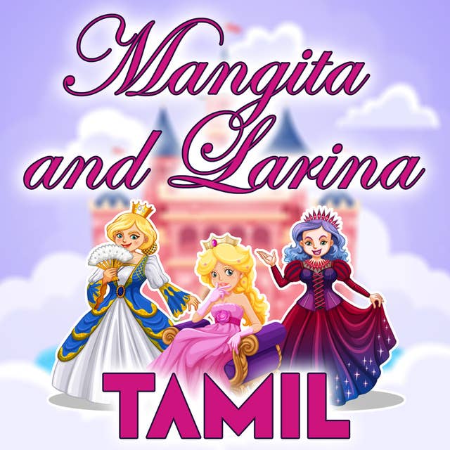 Mangita and Larina in Tamil