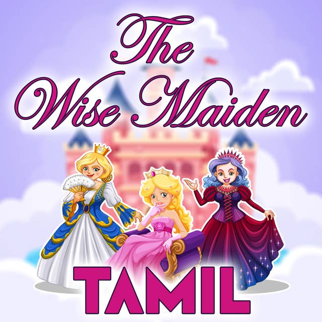 The Wise Maiden in Tamil