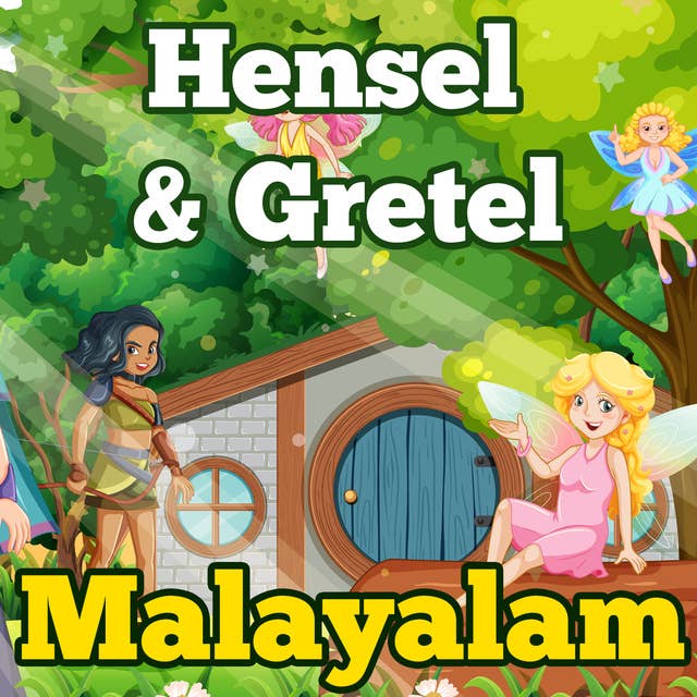 Hensel & Gretel in Malayalam