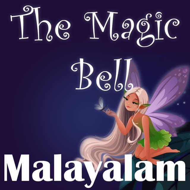 The Magic Bell in Malayalam