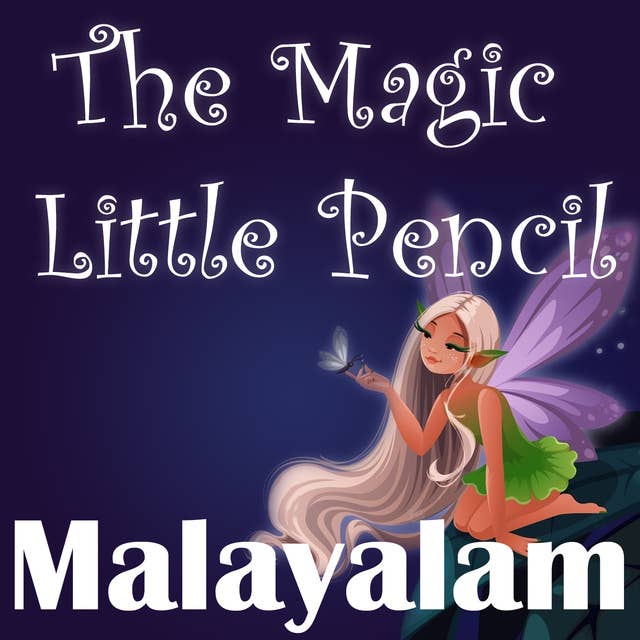 The Magic Little Pencil in Malayalam