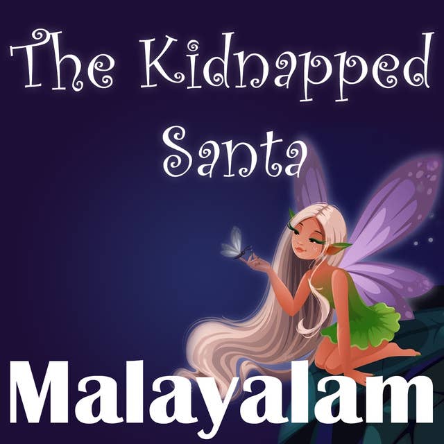 The Kidnapped Santa in Malayalam