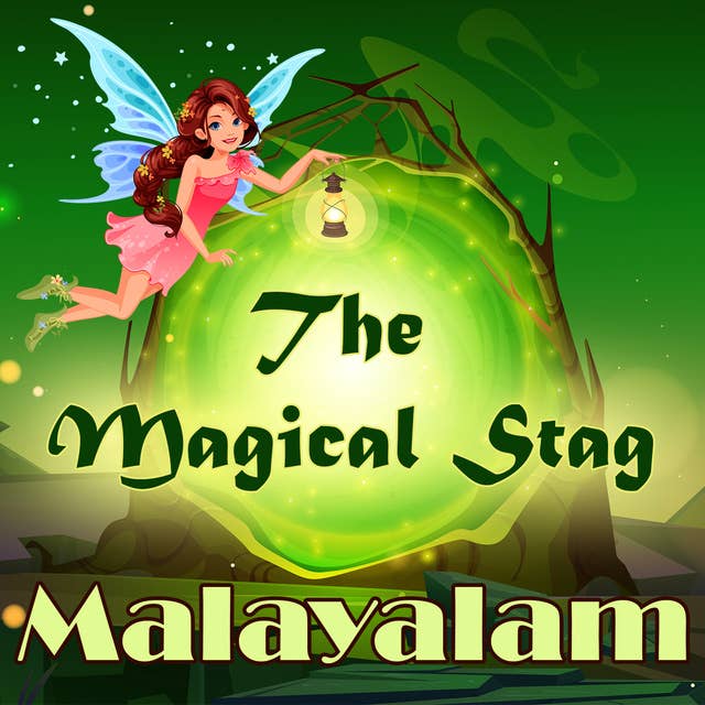 The Magical Stag in Malayalam