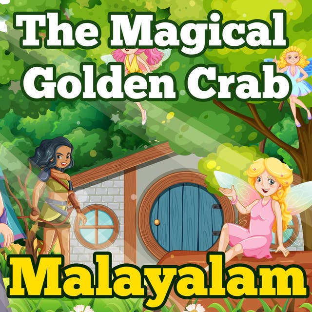 The Magical Golden Crab in Malayalam