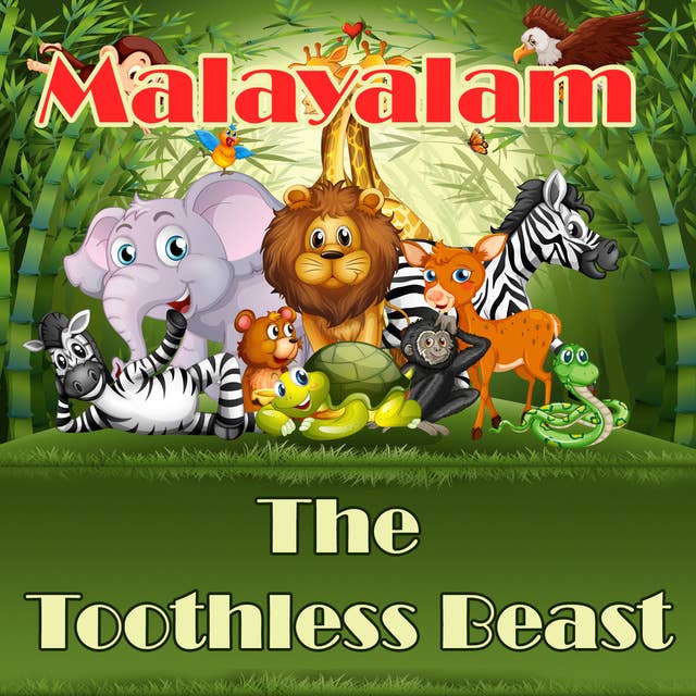 The Toothless Beast in Malayalam