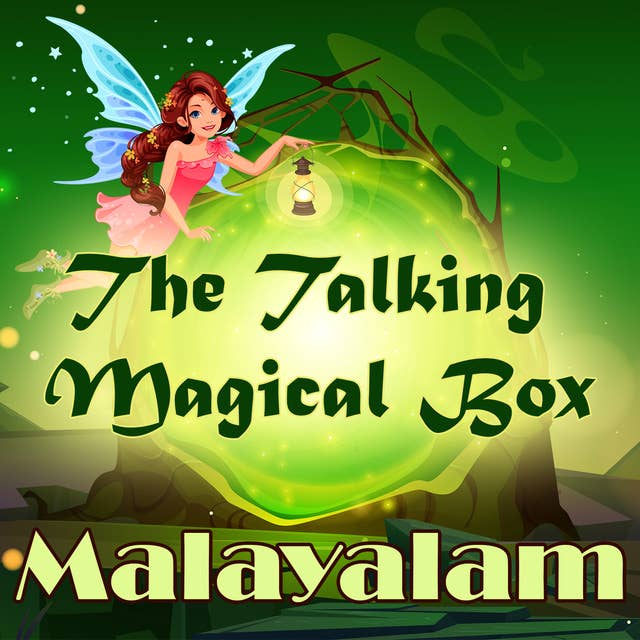 The Talking Magical Box in Malayalam