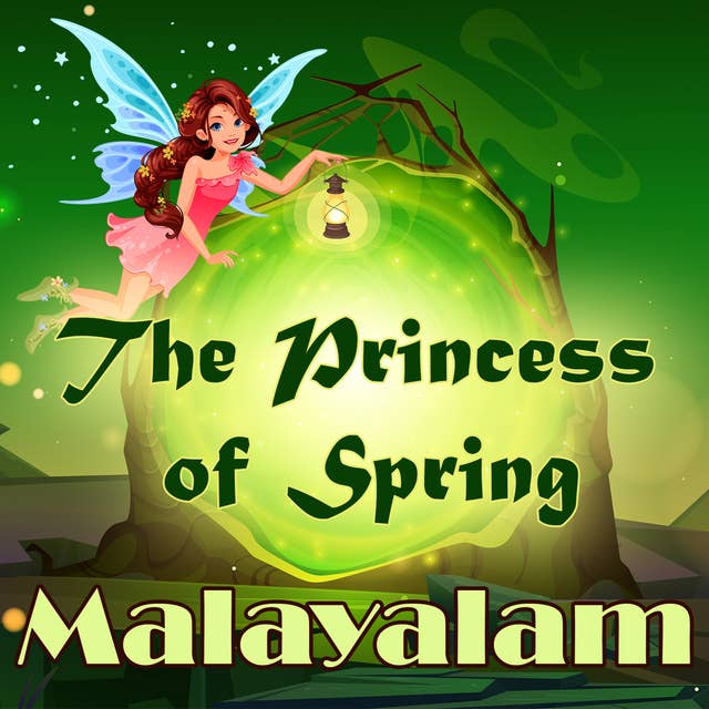 The Princess of Spring in Malayalam