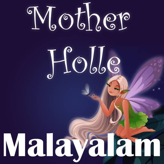 Mother Holle in Malayalam