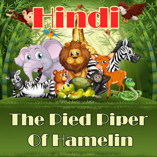 The Pied Piper Of Hamelin in Hindi