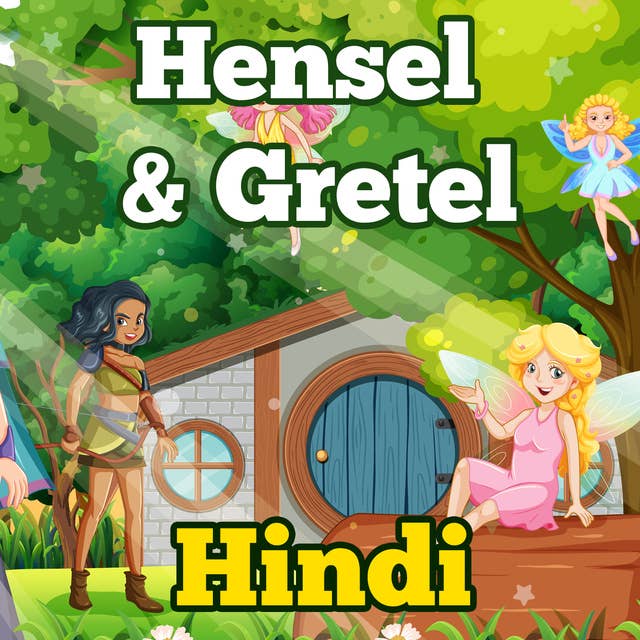 Hensel & Gretel in Hindi