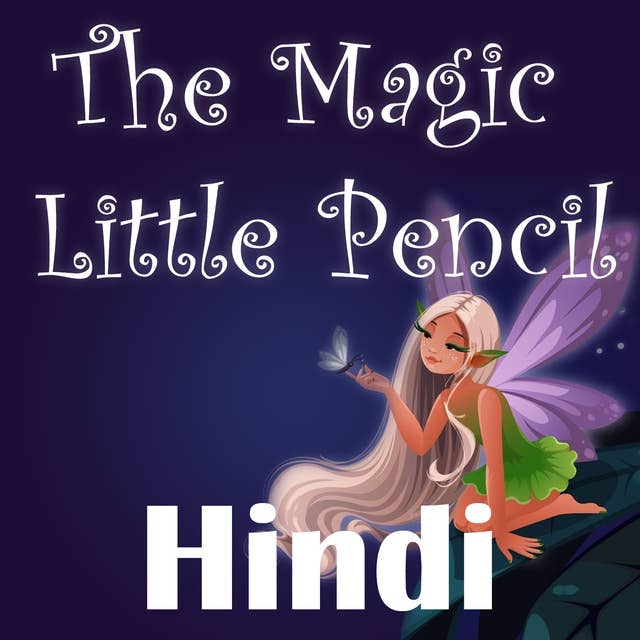 The Magic Little Pencil in Hindi