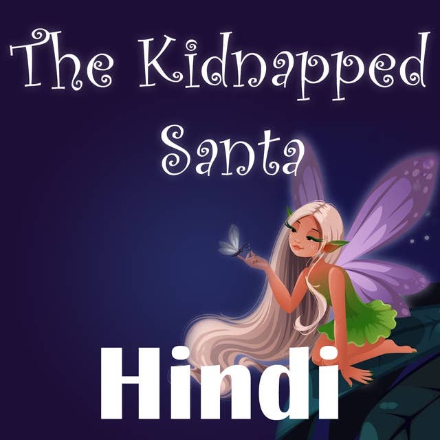The Kidnapped Santa in Hindi