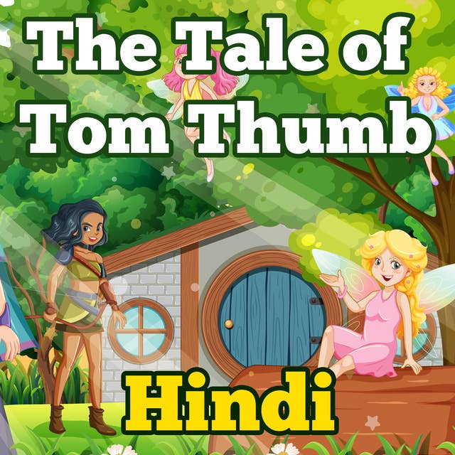 The Tale of Tom Thumb in Hindi