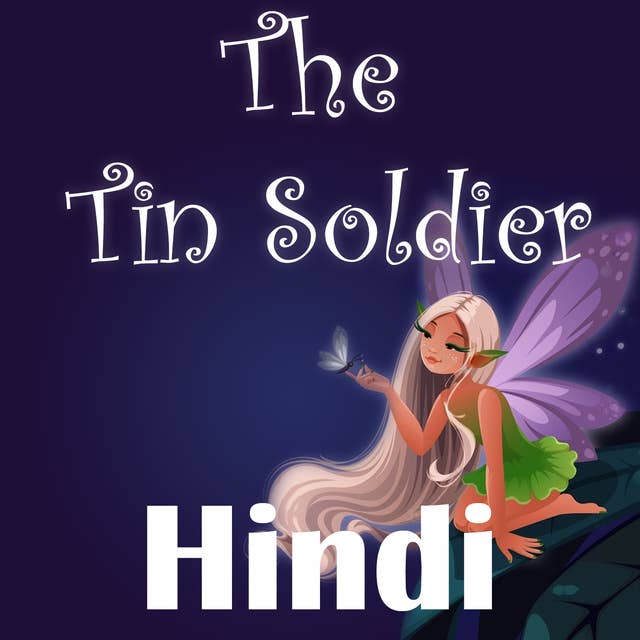 The Tin Soldier in Hindi