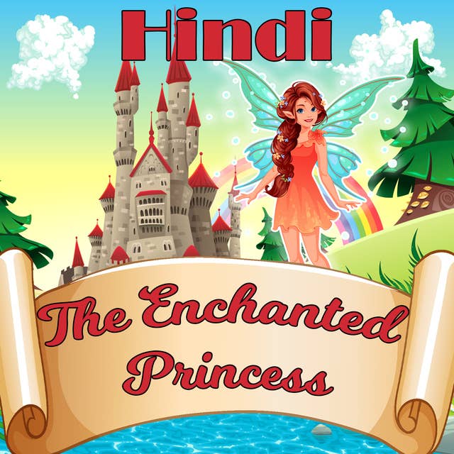 The Enchanted Princess in Hindi