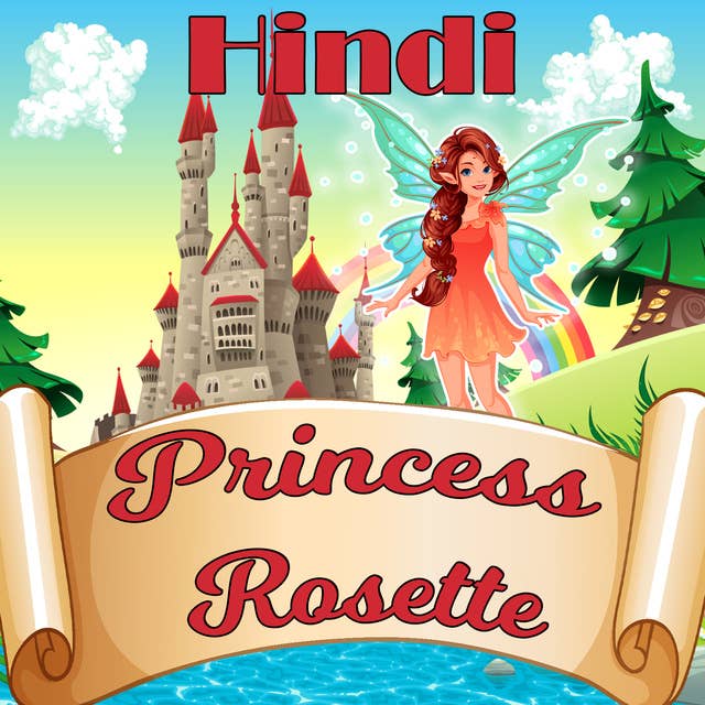 Princess Rosette in Hindi