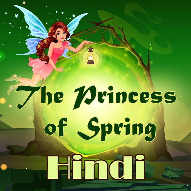 The Princess of Spring in Hindi