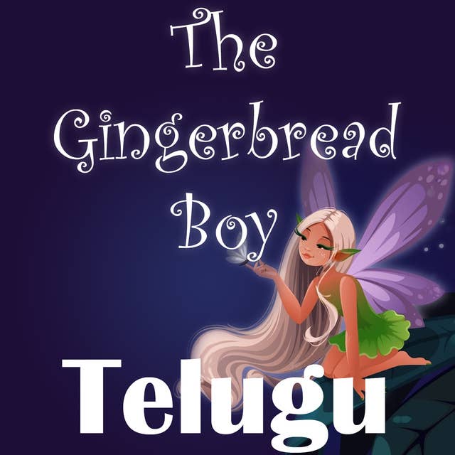 The Gingerbread Boy in Telugu