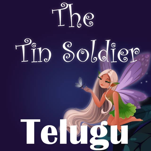 The Tin Soldier in Telugu