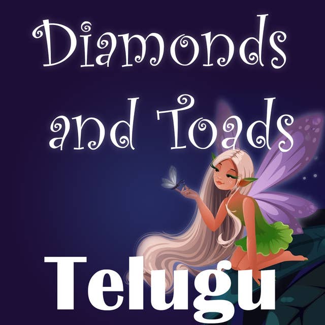 Diamonds and Toads in Telugu