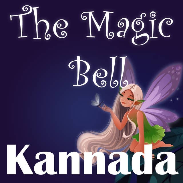 The Magic Bell in Kannada
