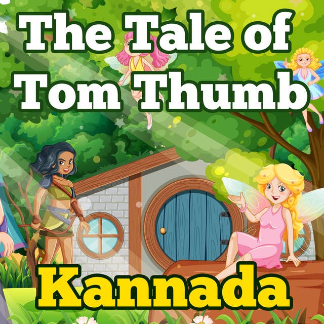 The Tale of Tom Thumb in Kannada