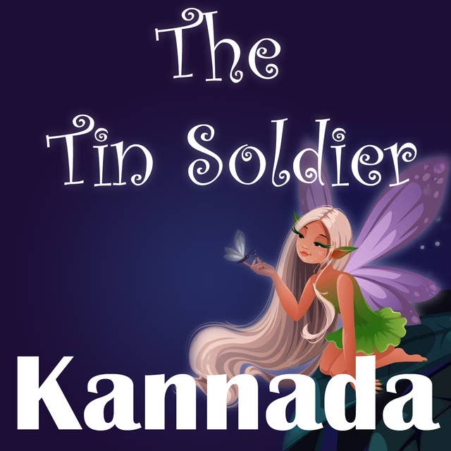 The Tin Soldier in Kannada