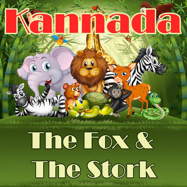 The Fox & The Stork in Kannada