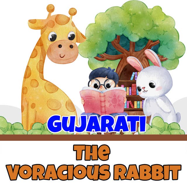 The Voracious Rabbit in Gujarati