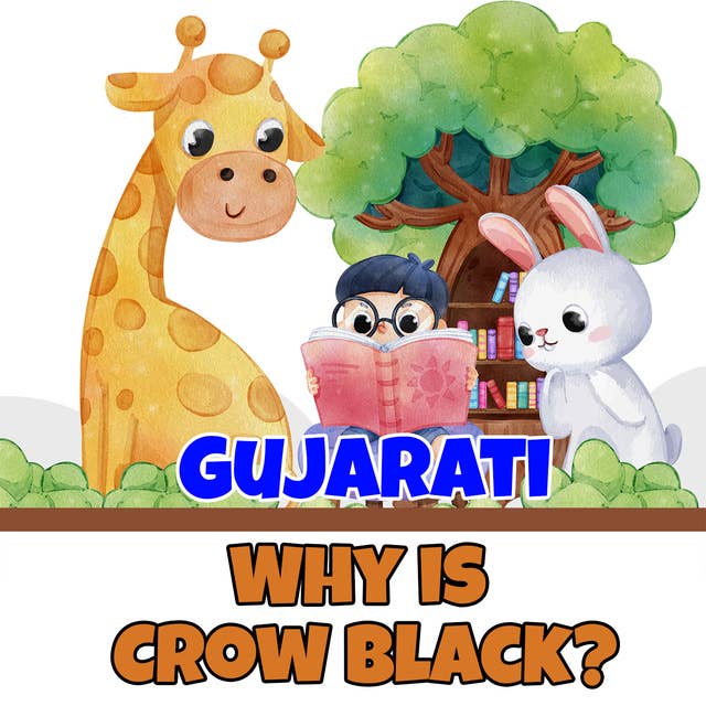 Why is Crow Black? in Gujarati