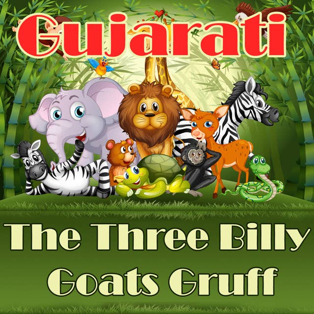 The Three Billy Goats Gruff in Gujarati