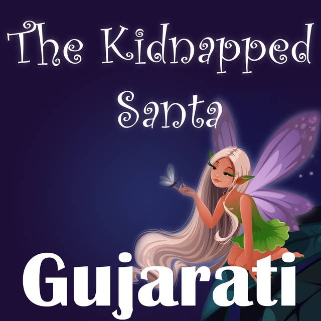 The Kidnapped Santa in Gujarati