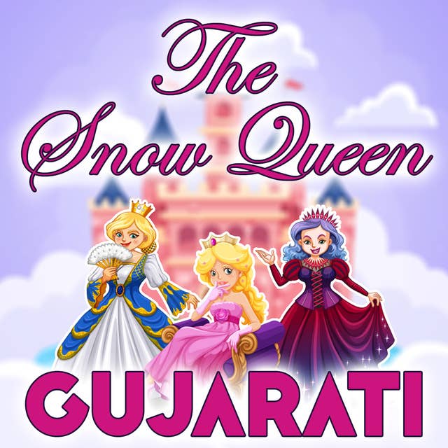 The Snow Queen in Gujarati