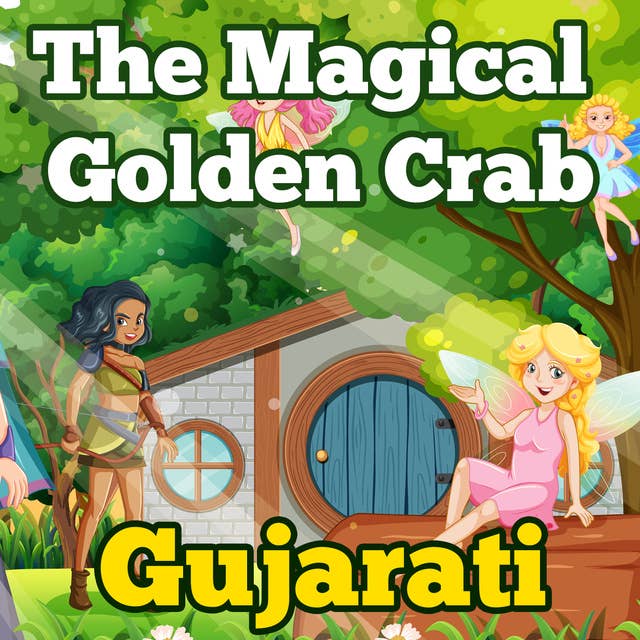 The Magical Golden Crab in Gujarati