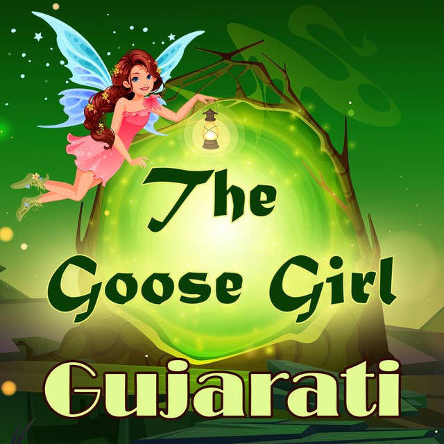 The Goose Girl in Gujarati