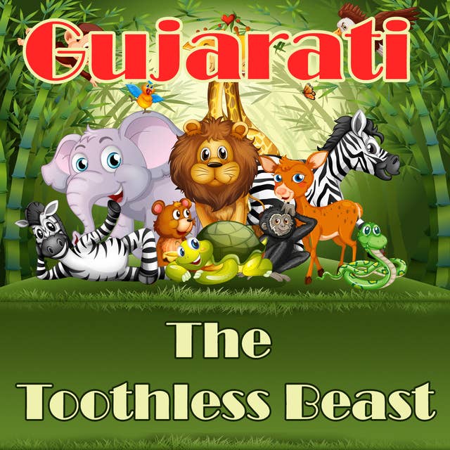 The Toothless Beast in Gujarati