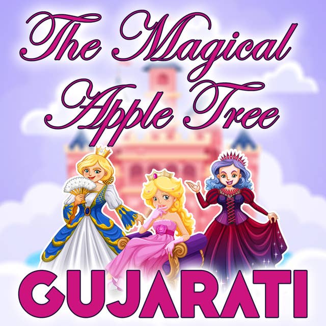 The Magical Apple Tree in Gujarati