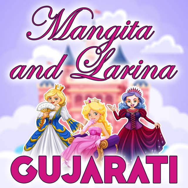 Mangita and Larina in Gujarati