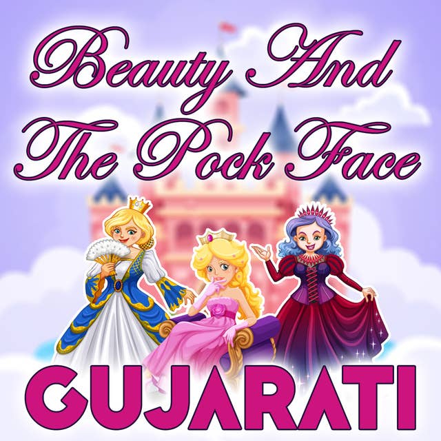 Beauty And The Pock Face in Gujarati