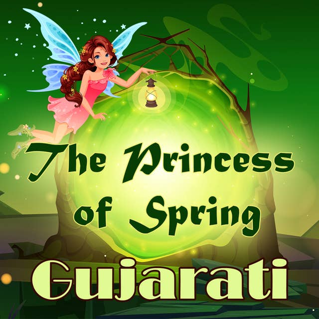 The Princess of Spring in Gujarati