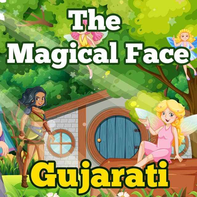 The Magical Face in Gujarati