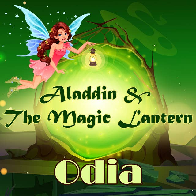 Aladdin & The Magic Lantern in Odia