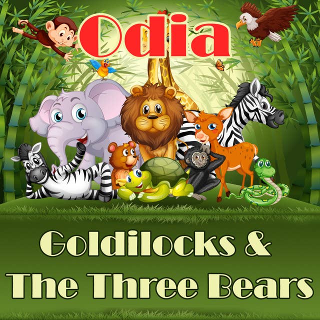 Goldilocks & The Three Bears in Odia