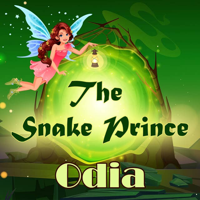 The Snake Prince in Odia