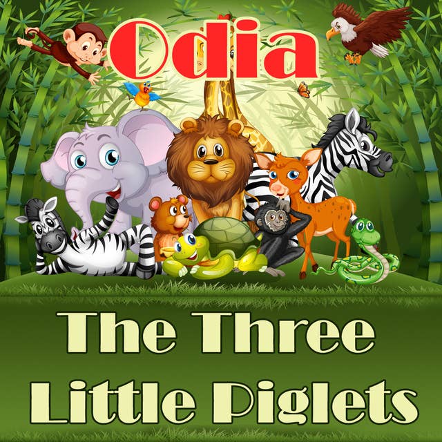 The Three Little Piglets in Odia