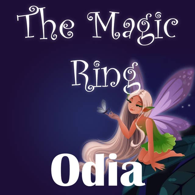 The Magic Ring in Odia