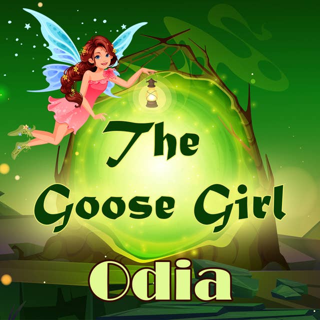 The Goose Girl in Odia