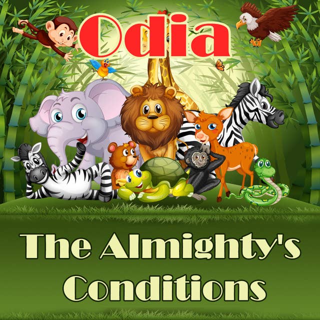 The Almighty's Conditions in Odia